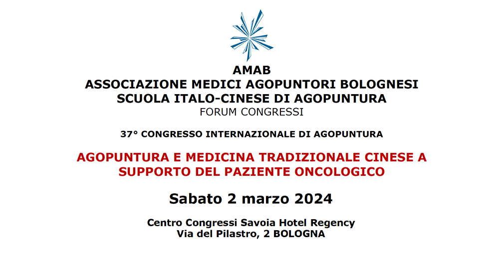 AGOPUNTURA E MEDICINA TRADIZIONALE CINESE A SUPPORTO DEL PAZIENTE ONCOLOGICO